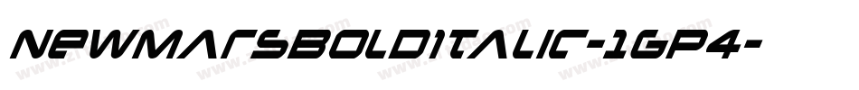 NewMarsBoldItalic-1gP4字体转换