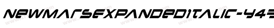 NewMarsExpandedItalic-Y438字体转换 NewMarsExpandedItalic-Y438字体转换