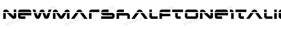 NewMarsHalftoneItalic-MKYx字体转换 NewMarsHalftoneItalic-MKYx字体转换