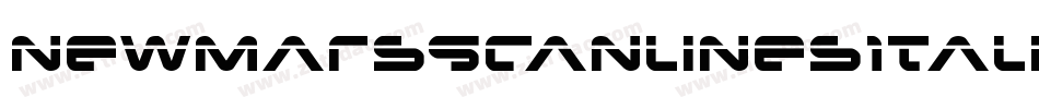 NewMarsScanlinesItalic-1gPB字体转换