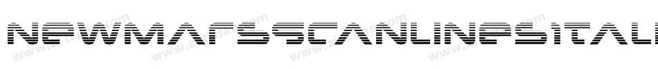NewMarsScanlinesItalic-1gPB字体转换