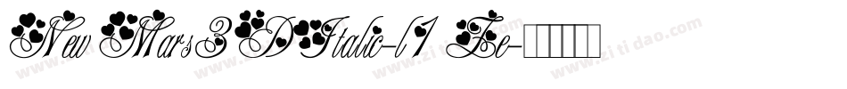 NewMars3DItalic-l1Ze字体转换