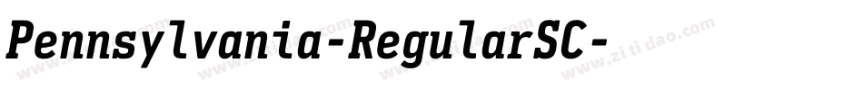 Pennsylvania-RegularSC字体转换