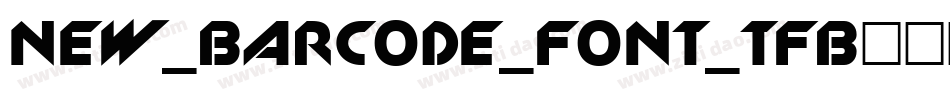 New_Barcode_Font_tfb手机版字体转换