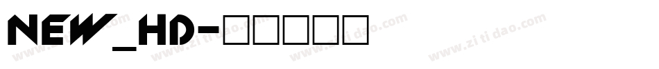 New_HD字体转换