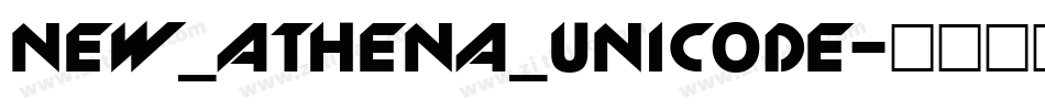 new_athena_unicode字体转换
