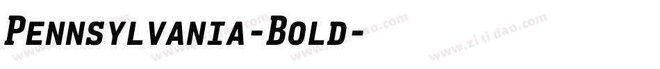 Pennsylvania-Bold字体转换