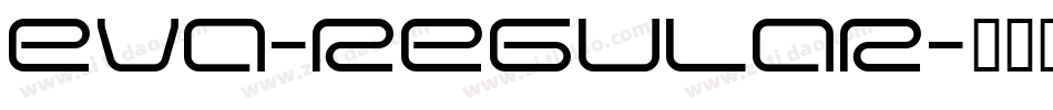 Eva-Regular字体转换