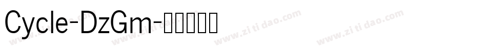 Cycle-DzGm字体转换