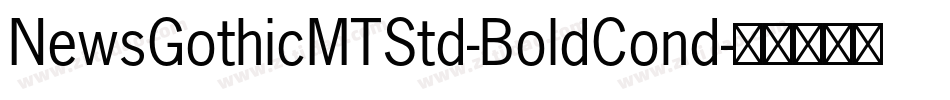NewsGothicMTStd-BoldCond字体转换