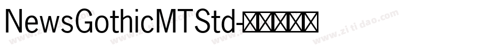 NewsGothicMTStd字体转换