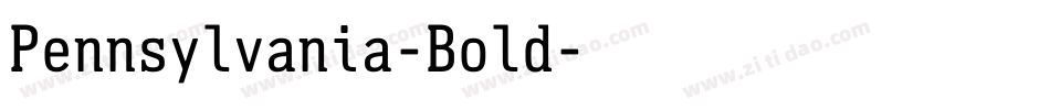 Pennsylvania-Bold字体转换