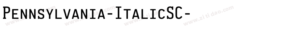Pennsylvania-ItalicSC字体转换