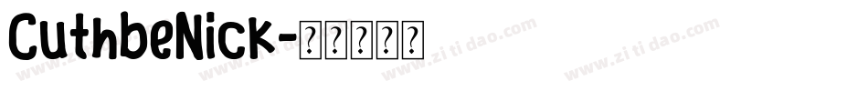 CuthbeNick字体转换