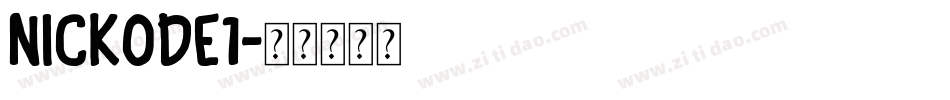 NICKODE1字体转换