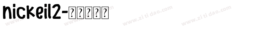 nickeil2字体转换