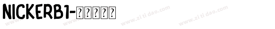 NICKERB1字体转换