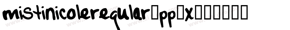 MistiNicoleRegular-Pp6x字体转换
