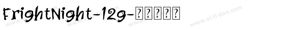 FrightNight-12g字体转换