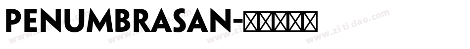 penumbrasan字体转换