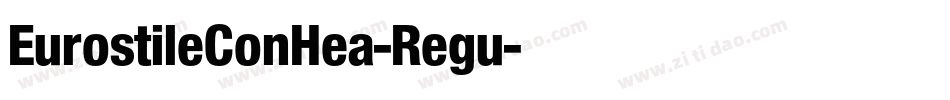EurostileConHea-Regu字体转换