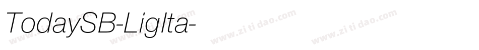 TodaySB-LigIta字体转换