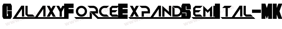 GalaxyForceExpandSemiItal-MK7J字体转换