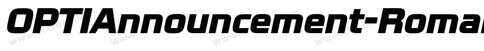 OPTIAnnouncement-Roman字体转换