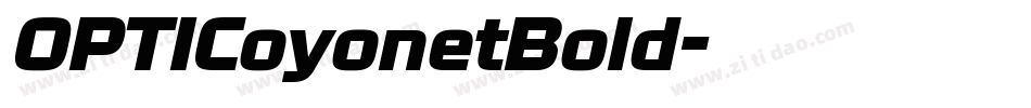 OPTICoyonetBold字体转换