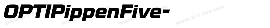 OPTIPippenFive字体转换