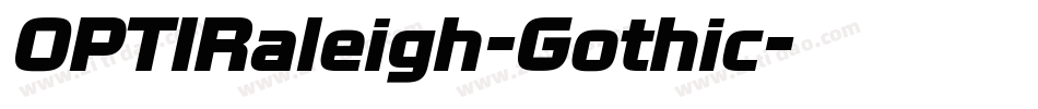 OPTIRaleigh-Gothic字体转换
