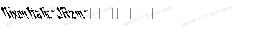 NixonItalic-JRzm字体转换