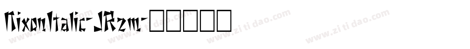 NixonItalic-JRzm字体转换