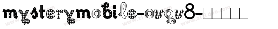 MysteryMobile-OVqV8字体转换