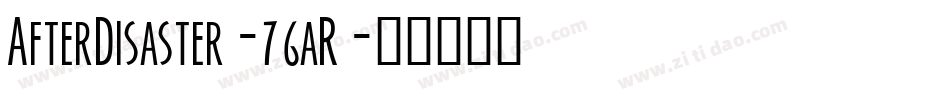 AfterDisaster-76aR字体转换