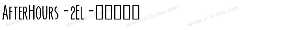 AfterHours-2El字体转换