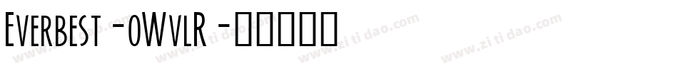 Everbest-0WvlR字体转换