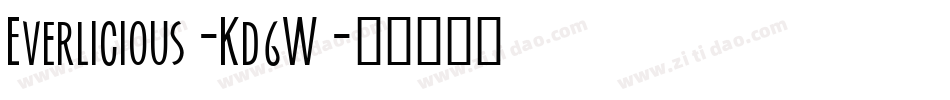 Everlicious-Kd6W字体转换