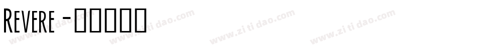 Revere字体转换