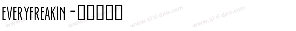 everyfreakin字体转换