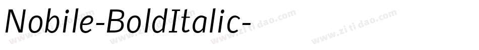 Nobile-BoldItalic字体转换