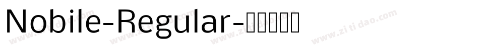Nobile-Regular字体转换