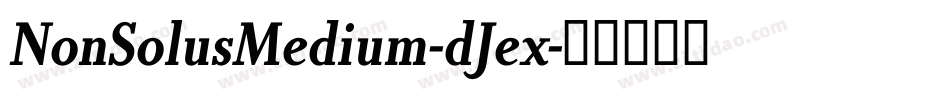 NonSolusMedium-dJex字体转换