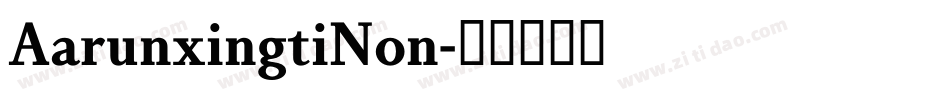 AarunxingtiNon字体转换
