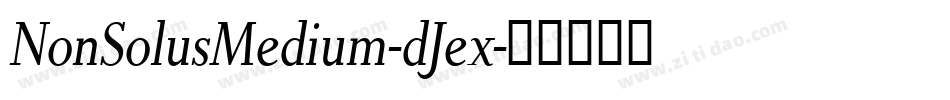 NonSolusMedium-dJex字体转换