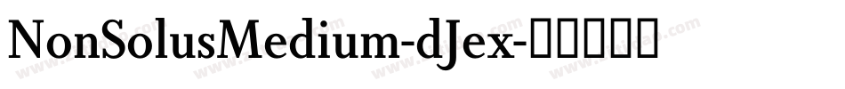 NonSolusMedium-dJex字体转换