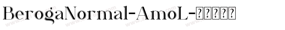 BerogaNormal-AmoL字体转换