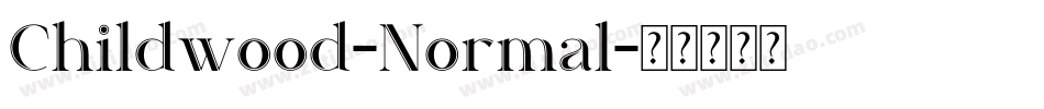 Childwood-Normal字体转换