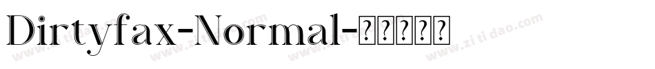 Dirtyfax-Normal字体转换