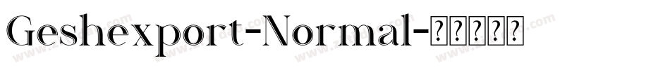 Geshexport-Normal字体转换